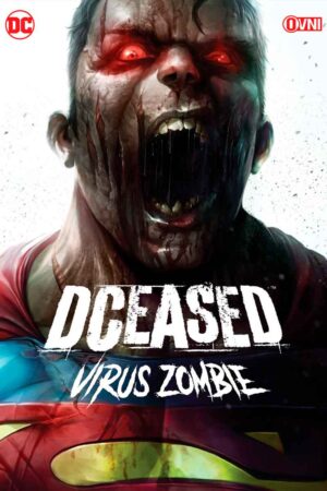 dc-eased-virus-zombie-ovni-argentina