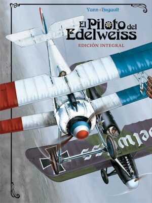 el-piloto-del-edelweiss-edicion-integral