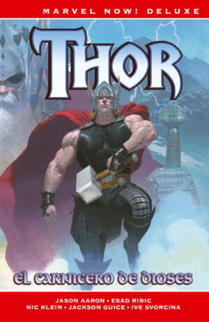 marvel-now-deluxe-thor-de-jason-aaron-1el-carnicero-de-dioses