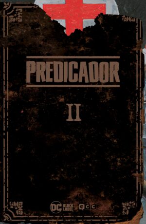 predicador-vol-02-edicion-deluxe