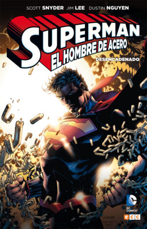 superman-el-hombre-de-acero-desencadenado