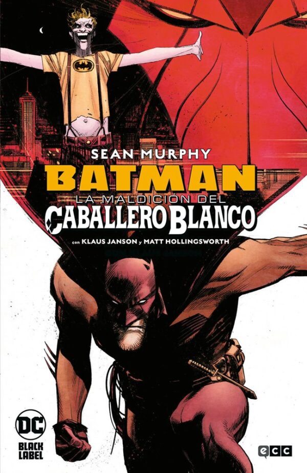 BATMAN LA MALDICION DEL CABALLERO BLANCO - ECC