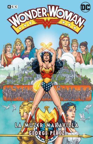 wonder-woman-de-george-perez-la-mujer-maravilla-la-saga-completa-ecc