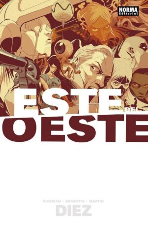 este-del-oeste-10-ultimo-numero-nick-dragotta-jonathan-hickman-frank-martin