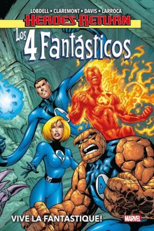 heroes-return-los-cuatro-fantasticos-vive-la-fantastique-panini