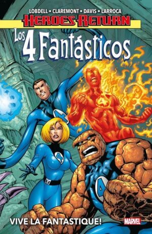 heroes-return-los-cuatro-fantasticos-vive-la-fantastique-panini