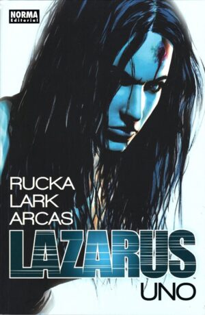 lazarus-1-familia-greg-rucka-michael-lark-santiago-arcas