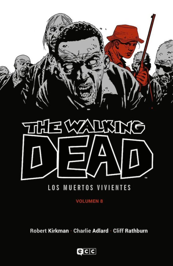 THE WALKING DEAD 08 DE 16 - ECC