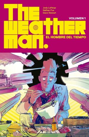 the-weatherman-el-hombre-del-tiempo-1-jody-leheup-nathan-fox-dave-stewart