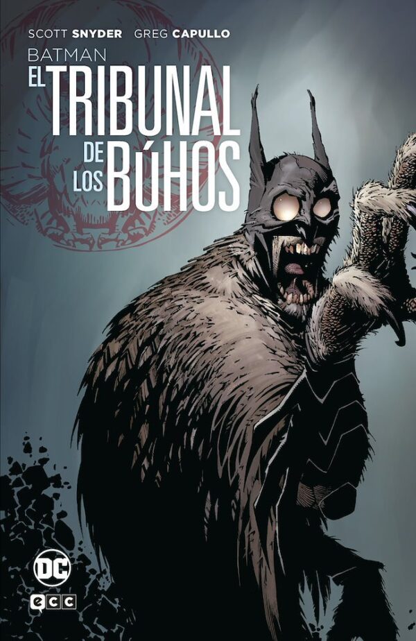 BATMAN EL TRIBUNAL DE LOS BÚHOS  SCOTT SNYDER - ECC