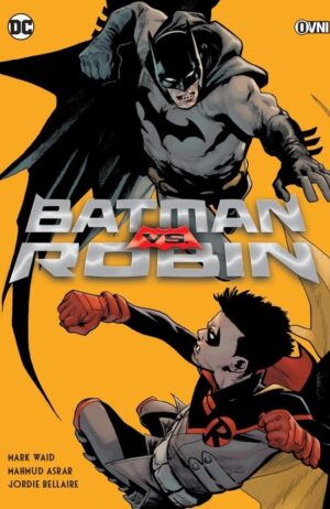 batman-vs-robin-de-mark-waid-ovni