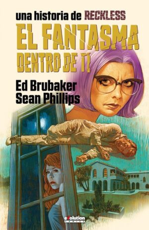 reckless-4-el-fantasma-dentro-de-ti-ed-brubaker-panini