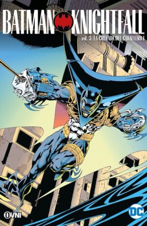 batman-knightfall-3-la-caida-del-caballero-oscuro-ovni