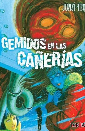 gemidos-en-las-canerias-junji-ito-ivrea-argentina