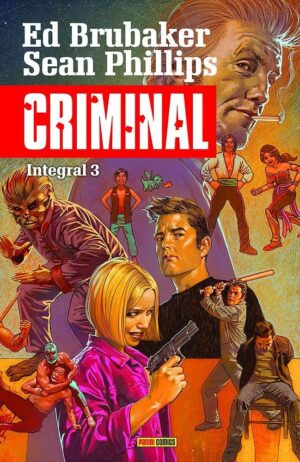 criminal-integral-3-ed-brubaker-sean-phillips-panini