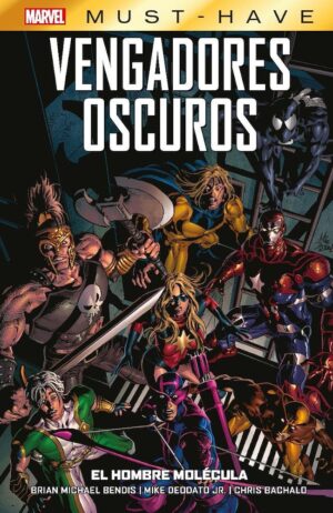 must-have-vengadores-oscuros-2-el-hombre-molecula-panini