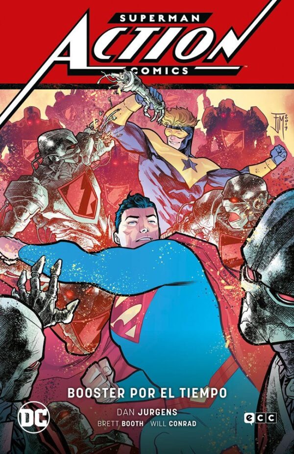 SUPERMAN: ACTION COMICS VOL. 04: BOOSTER POR EL TIEMPO - ECC