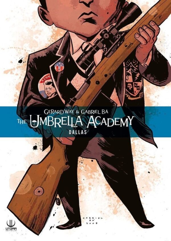 THE UMBRELLA ACADEMY 02  DALLAS - UTOPÍA