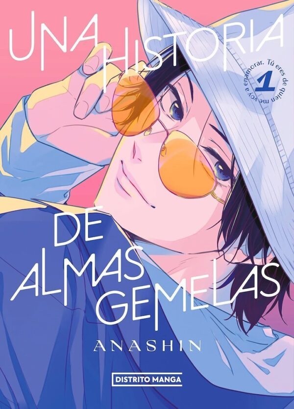 UNA HISTORIA DE ALMAS GEMELAS 01 - DISTRITO