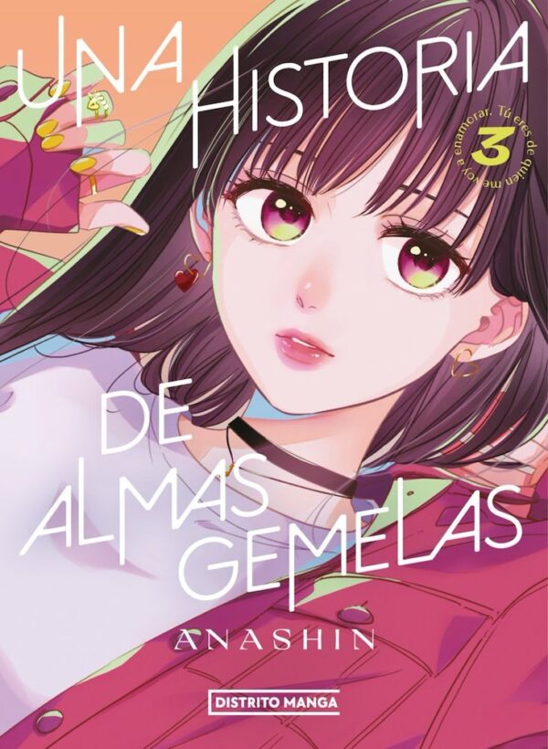 UNA HISTORIA DE ALMAS GEMELAS 03 - DISTRITO