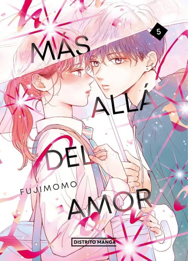 MÁS ALLÁ DEL AMOR 05 - DISTRITO