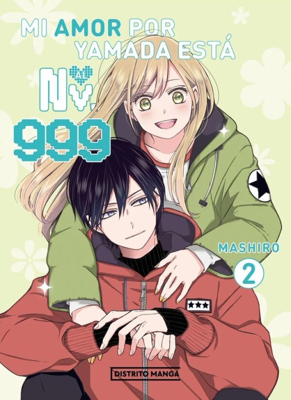 MI AMOR POR YAMADA ESTÁ AL NV 999   02 - DISTRITO