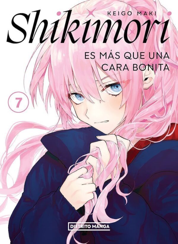 SHIKIMORI ES MÁS QUE UNA CARA BONITA 07 - DISTRITO