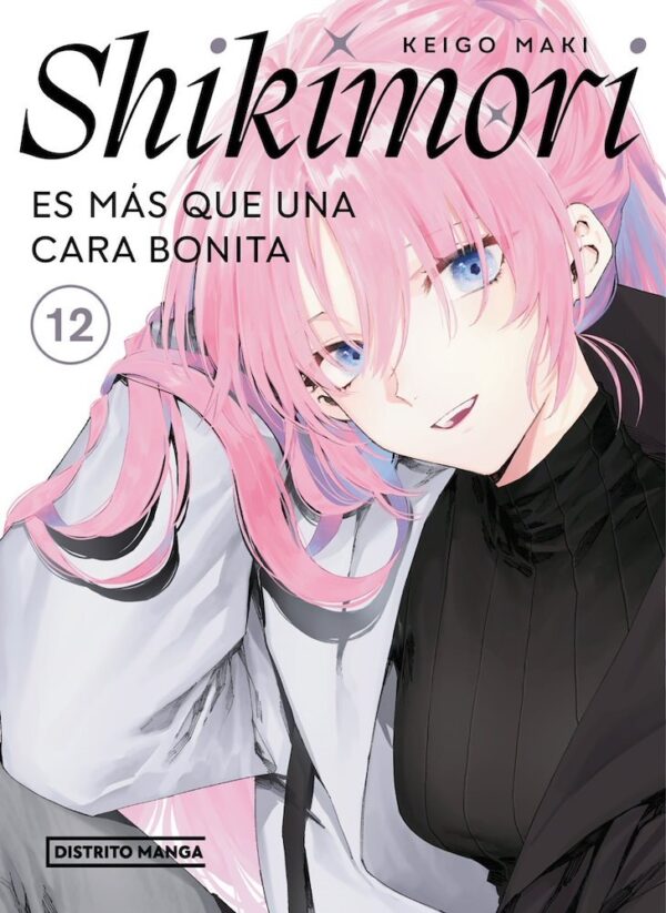 SHIKIMORI ES MÁS QUE UNA CARA BONITA 12 - DISTRITO