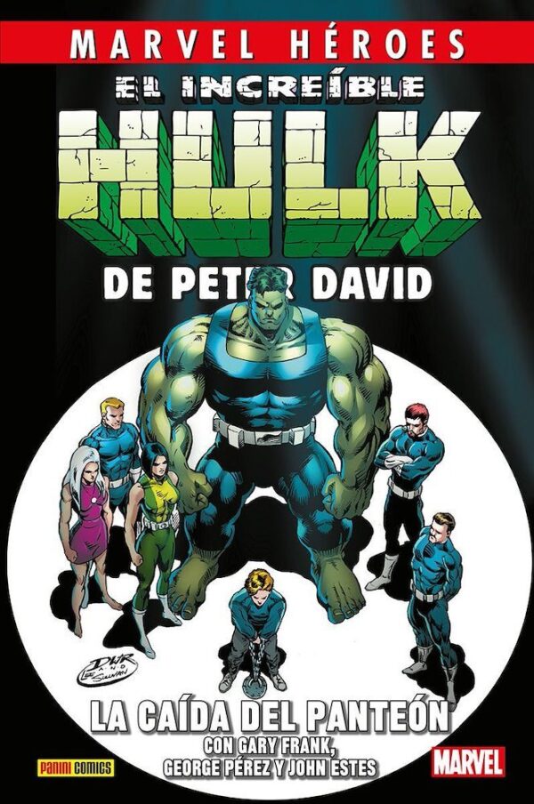 MARVEL HÉROES EL INCREÍBLE HULK DE PETER DAVID 05 LA CAÍDA DEL PANTEÓN - PANINI