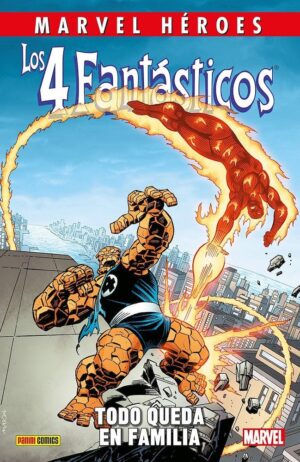 marvel-heroes-los-4-fantasticos-todo-queda-en-familia-panini