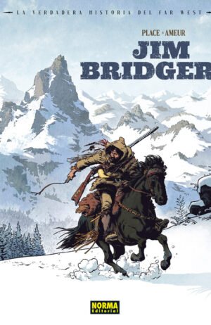 la-verdadera-historia-del-far-west-jim-bridger-norma