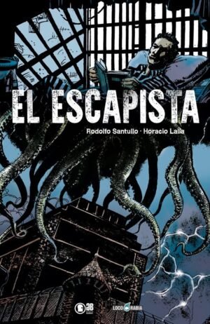 el-escapista-loco-rabia