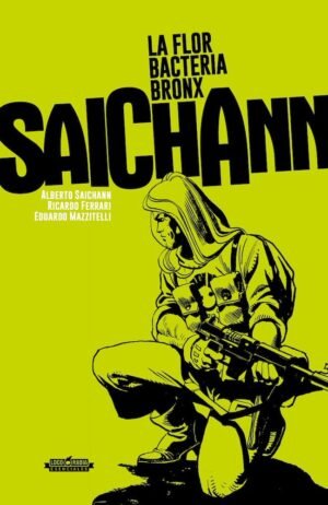 saichann-la-flor-bacteria-bronx-loco-rabia