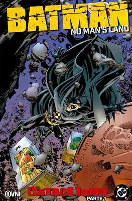 BATMAN NO MAN S LAND 03 CATACLISMO - OVNI
