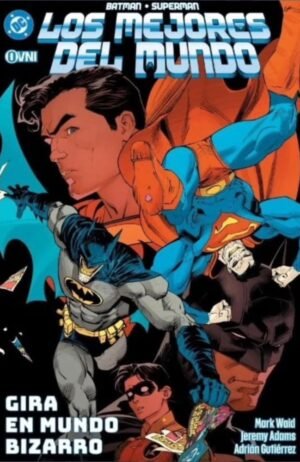BATMAN SUPERMAN LOS MEJORES DEL MUNDO 8 - OVNI