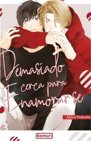 demasiado-cerca-para-enamorarse-kemuri