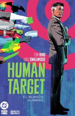 HUMAN TARGET EL BLANCO HUMANO - OVNI