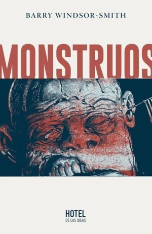 MONSTRUOS - HOTEL DE LAS IDEAS