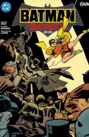 BATMAN Y ROBIN AÑO UNO - OVNI