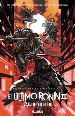 las-tortugas-ninja-el-ultimo-ronin-2-reevolucion-moztros