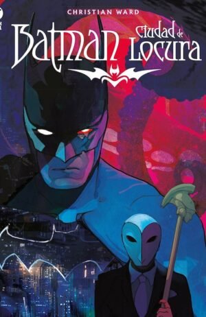 batman-ciudad-de-locura-panini-2