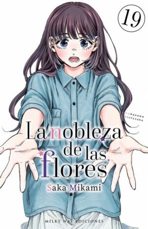 la-nobleza-de-las-flores-19-milky-way