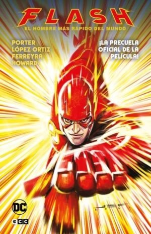 FLASH EL HOMBRE MÁS RÁPIDO DEL MUNDO ECC