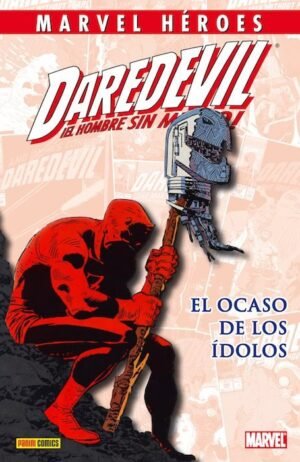 MARVEL HÉROES DAREDEVIL EL OCASO DE LOS ÍDOLOS PANINI